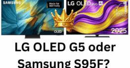LG OLED G5 oder Samsung S95F